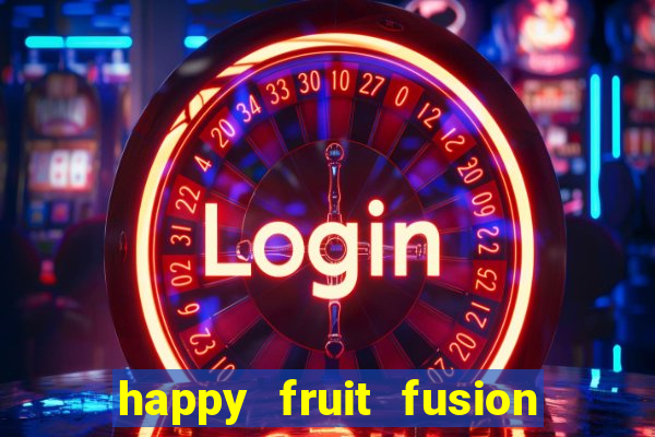 happy fruit fusion paga mesmo